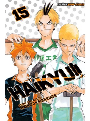 cover image of Haikyu!!, Volume 15